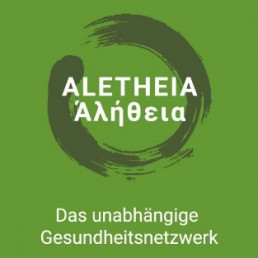 ALETHEIA – menschenwürdige Medizin und Wissenschaft